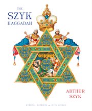 The Szyk Haggadah cover image cdn