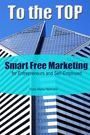 To the top. Smart Free Marketing for Entrepreneurs and Start-Ups cover image cdn
