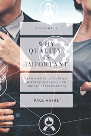 Why quality is important and how it applies in diverse business and social environments cover image cdn