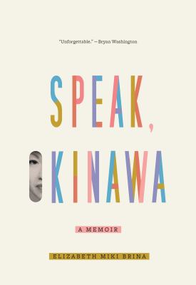 Speak, Okinawa : a memoir  cover image cdn