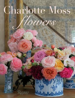 Charlotte Moss flowers  cover image cdn