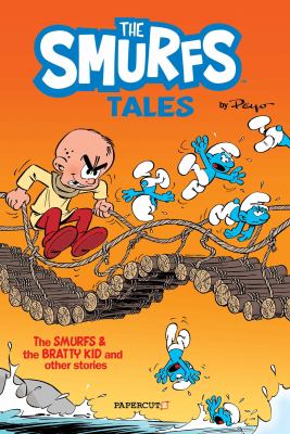 The Smurfs tales. 1, The Smurfs and the bratty kid  cover image cdn