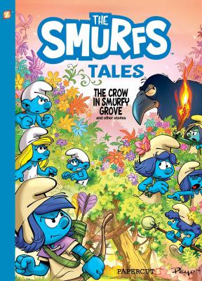 The Smurfs tales. 3, The crow in Smurfy Grove and other tales  cover image cdn