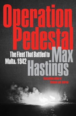 Operation Pedestal : the fleet that battled to Malta, 1942  cover image cdn
