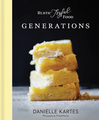 Rustic joyful food : generations  cover image cdn