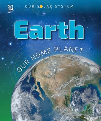 Earth : our home planet cover image cdn