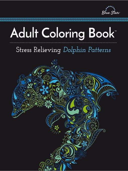 Adult coloring book: stress relieving dolphin patterns cover image cdn