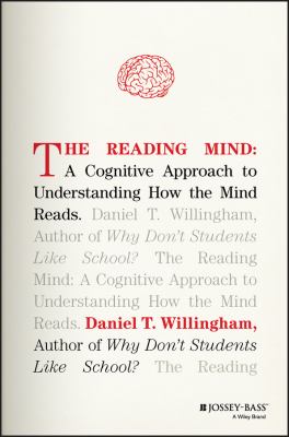 The reading mind : a cognitive approach to understanding how the mind reads  cover image cdn