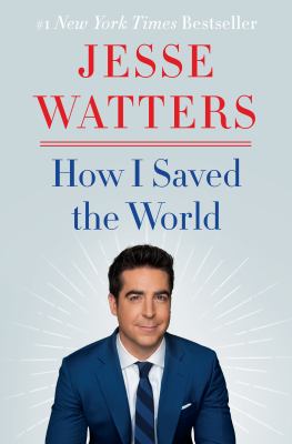 How I saved the world cover image