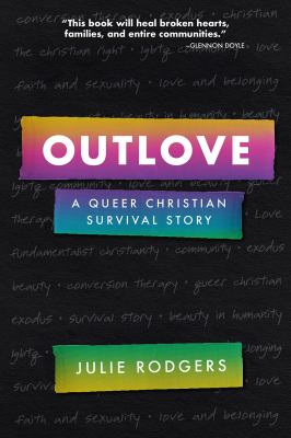 Outlove : a queer christian survival story  cover image cdn