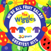 We're all fruit salad! the Wiggles' greatest hits  cover image cdn
