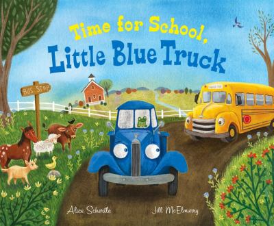 Time for school, little blue truck  cover image cdn