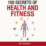 100 secrets of health and fitness cover image cdn