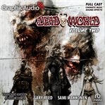 Deadworld, volume 2 [dramatized adaptation] cover image cdn