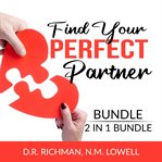 Find your perfect partner bundle, 2 in 1 bundle: romantic revolution and true love cover image cdn