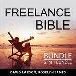 Freelance bible bundle, 2 in 1 bundle: the future of work and freelance newbie cover image cdn