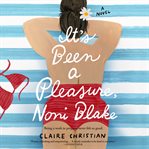 It's been a pleasure, Noni Blake cover image cdn