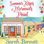 Summer kisses at Mermaids Point cover image cdn