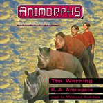 The Warning : Animorphs Series, Book 16 cover image cdn