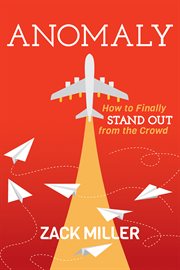 Anomaly : how to finally stand out from the crowd cover image cdn