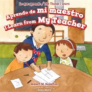 Aprendo de mi maestro = : I learn from my teacher cover image cdn