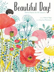 Beautiful day! : petite poems for all seasons cover image cdn