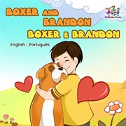 Boxer and brandon (bilingual book english portuguese) cover image cdn