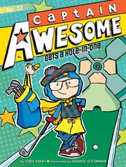 Captain Awesome gets a hole-in-one cover image cdn