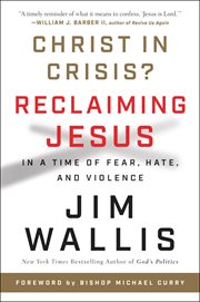 Christ in crisis?. Why We Need to Reclaim Jesus cover image cdn