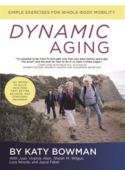Dynamic aging : simple exercises for whole-body mobility cover image cdn