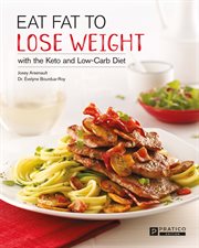 Eat fat to lose weight. with the Keto and Low-Carb Diet cover image cdn