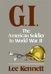 G.I : the American soldier in World War II cover image cdn