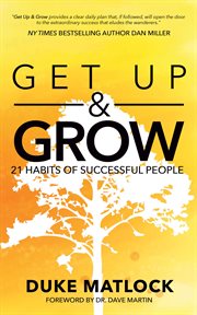 Get up & grow : 21 habits of successful people cover image cdn
