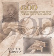 God seen through the eyes of the greatest minds cover image cdn