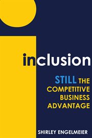 Inclusion : still the competitive business advantage cover image cdn