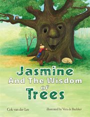 JASMINE AND THE WISDOM OF TREES cover image cdn