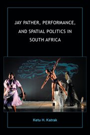 Jay Pather, performance and spatial politics in South Africa cover image cdn