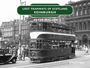 LOST TRAMWAYS OF SCOTLAND : aberdeen cover image cdn