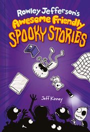 Rowley Jefferson's awesome friendly spooky stories cover image cdn