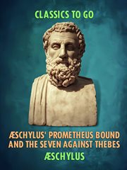 Schylus' prometheus bound and the seven against thebes cover image cdn