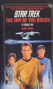 The cry of the onlies : star trek: the original series, book 46 cover image cdn