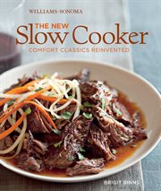 The new slow cooker : comfort classics reinvented cover image cdn