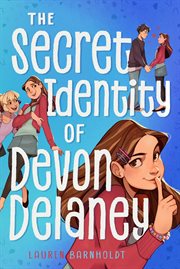 The secret identity of Devon Delaney cover image cdn