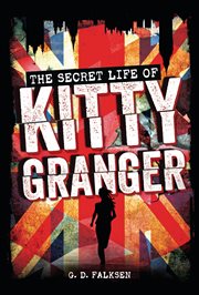 The secret life of Kitty Granger cover image cdn