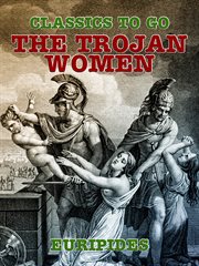The Trojan women : a comic cover image cdn