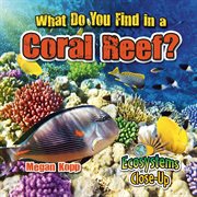 What do you find in a coral reef? cover image cdn