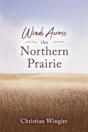 Winds across the northern prairie cover image cdn