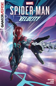 Marvel's spider-man: velocity. Issue 1-5 cover image cdn