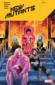 New mutants by ed brisson. Volume 1 cover image cdn