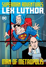 Superman adventures: lex luthor, man of metropolis cover image cdn